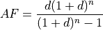AF = \frac{d(1 + d)^n}{(1 + d)^n - 1}